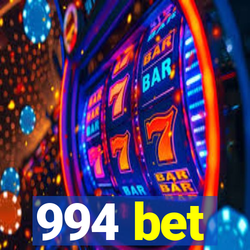 994 bet